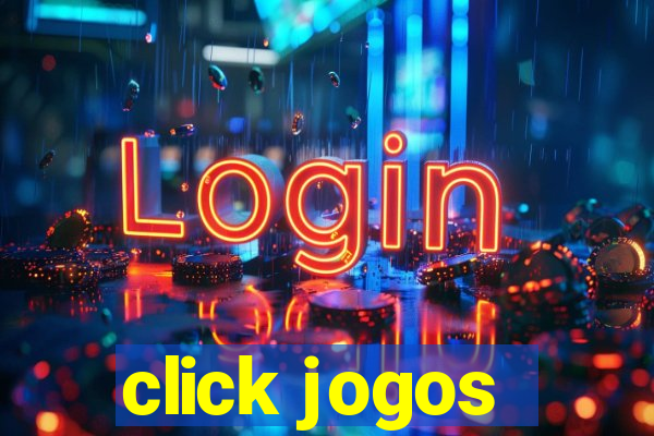 click jogos - ganhar dinheiro